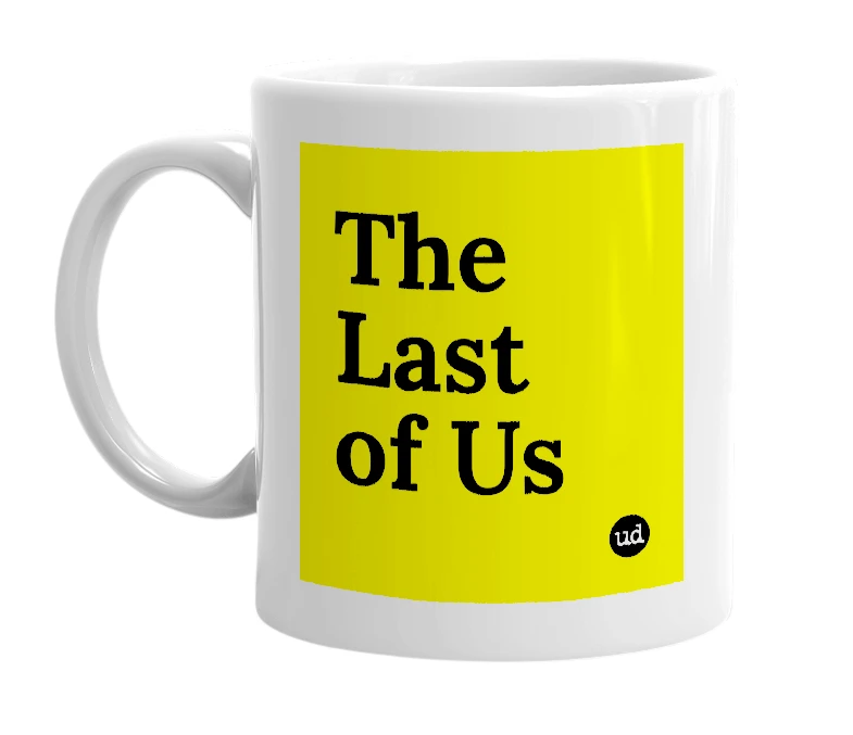 White mug with 'The Last of Us' in bold black letters