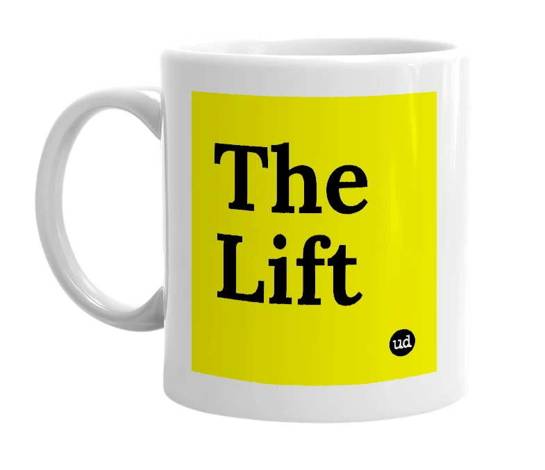 White mug with 'The Lift' in bold black letters