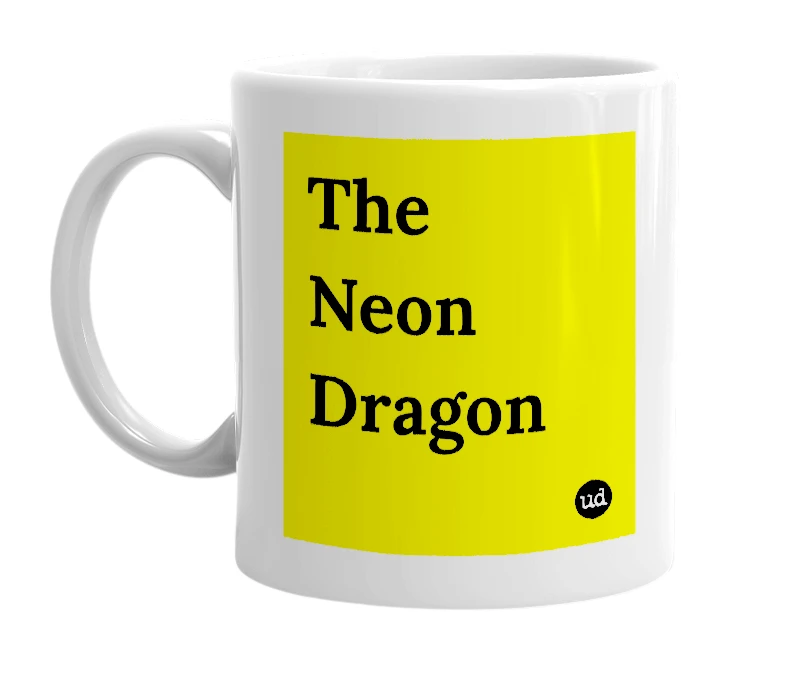 White mug with 'The Neon Dragon' in bold black letters