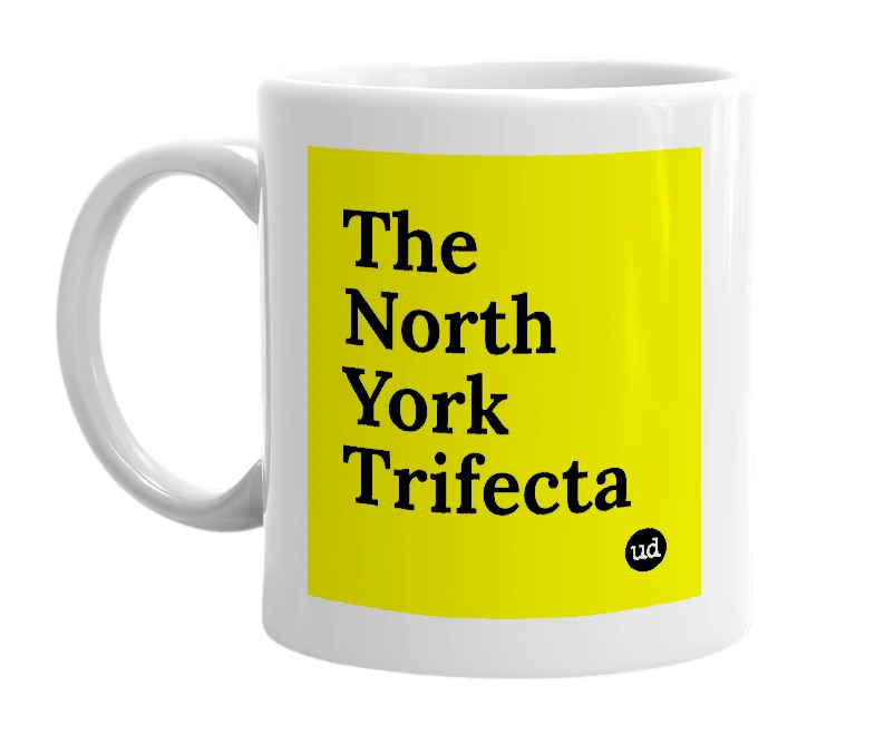 White mug with 'The North York Trifecta' in bold black letters