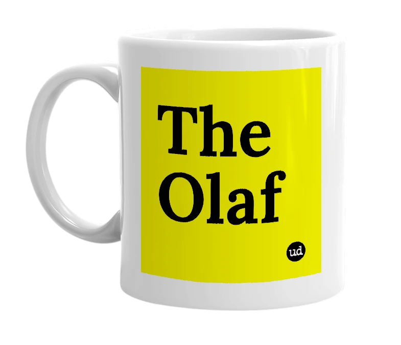 White mug with 'The Olaf' in bold black letters