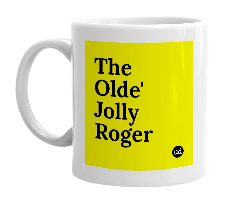 White mug with 'The Olde' Jolly Roger' in bold black letters