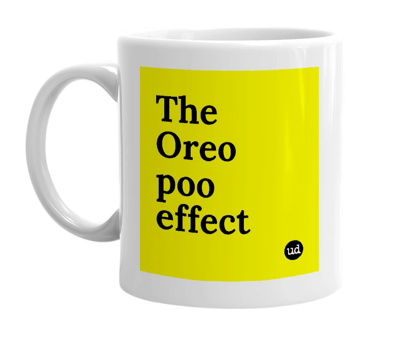 White mug with 'The Oreo poo effect' in bold black letters