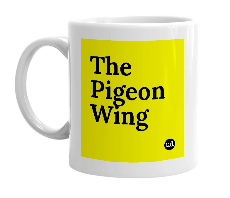 White mug with 'The Pigeon Wing' in bold black letters