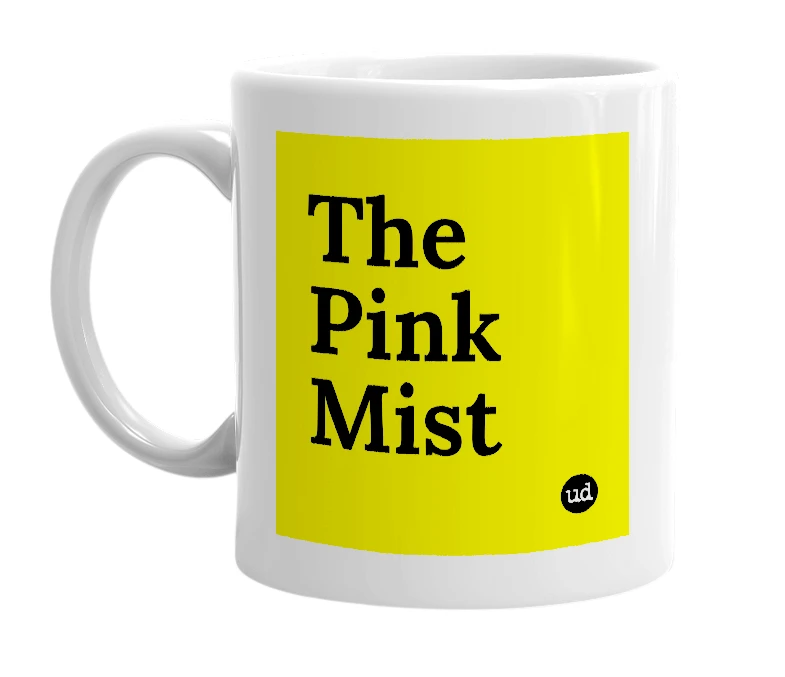 White mug with 'The Pink Mist' in bold black letters