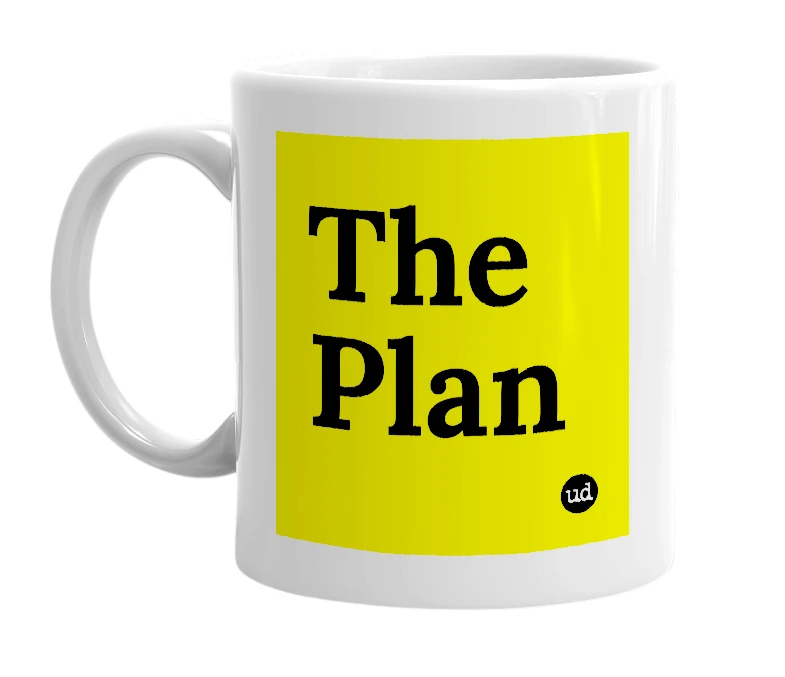 White mug with 'The Plan' in bold black letters