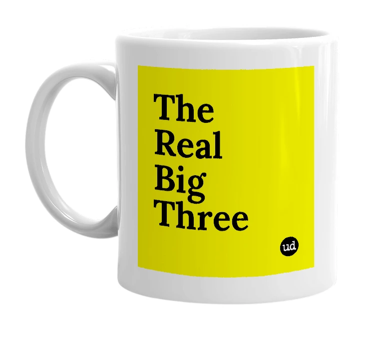White mug with 'The Real Big Three' in bold black letters