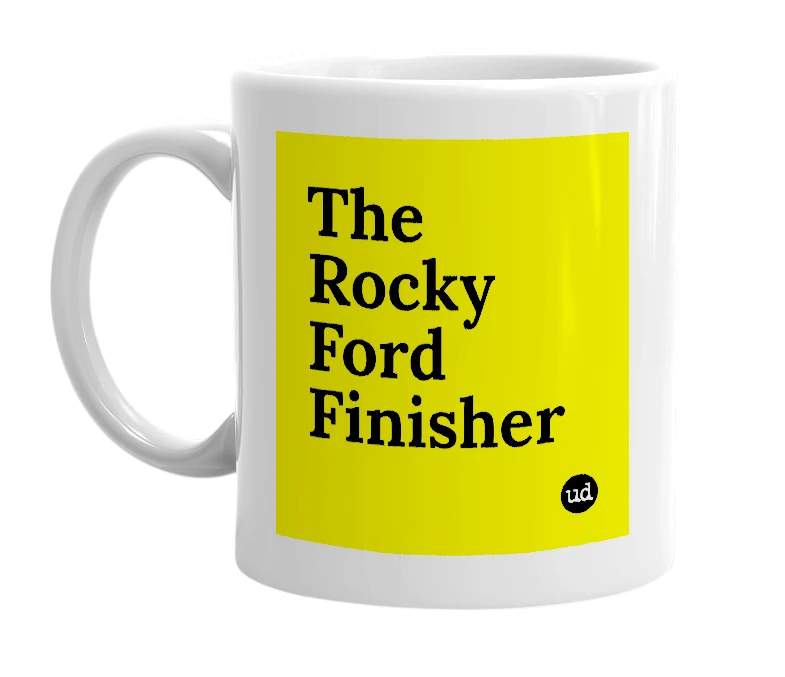 White mug with 'The Rocky Ford Finisher' in bold black letters
