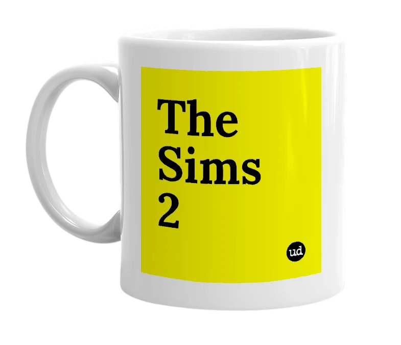 White mug with 'The Sims 2' in bold black letters