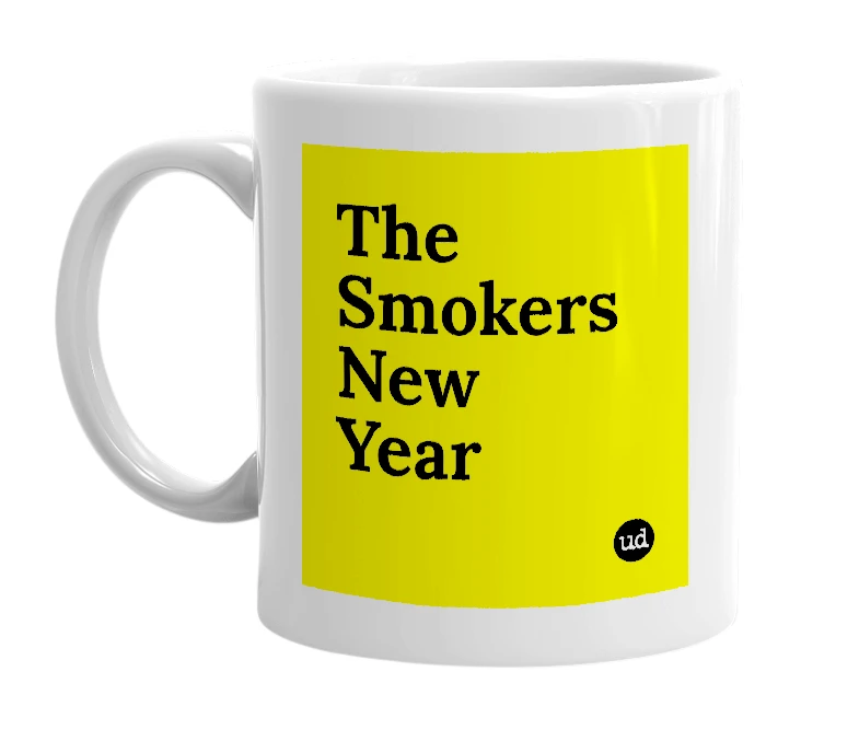White mug with 'The Smokers New Year' in bold black letters