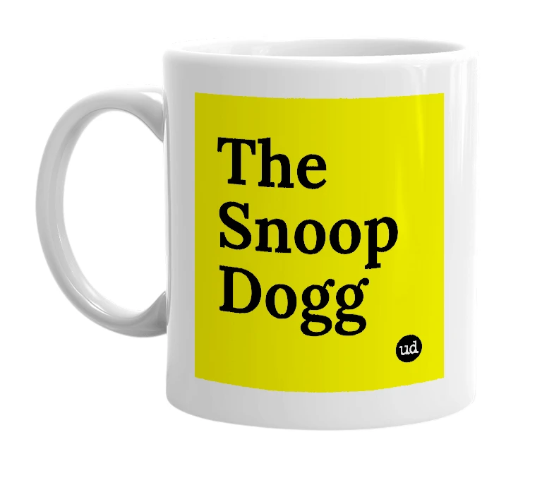 White mug with 'The Snoop Dogg' in bold black letters