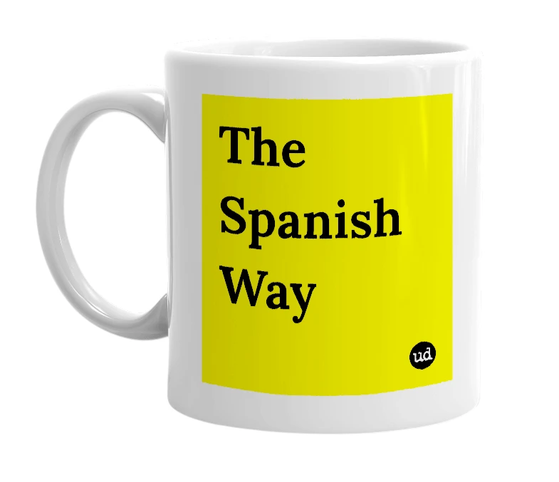 White mug with 'The Spanish Way' in bold black letters