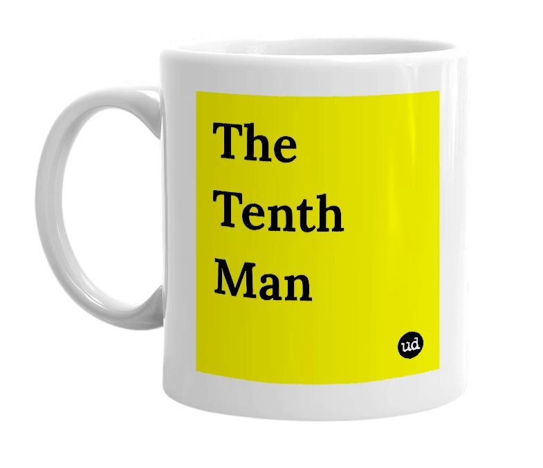 White mug with 'The Tenth Man' in bold black letters