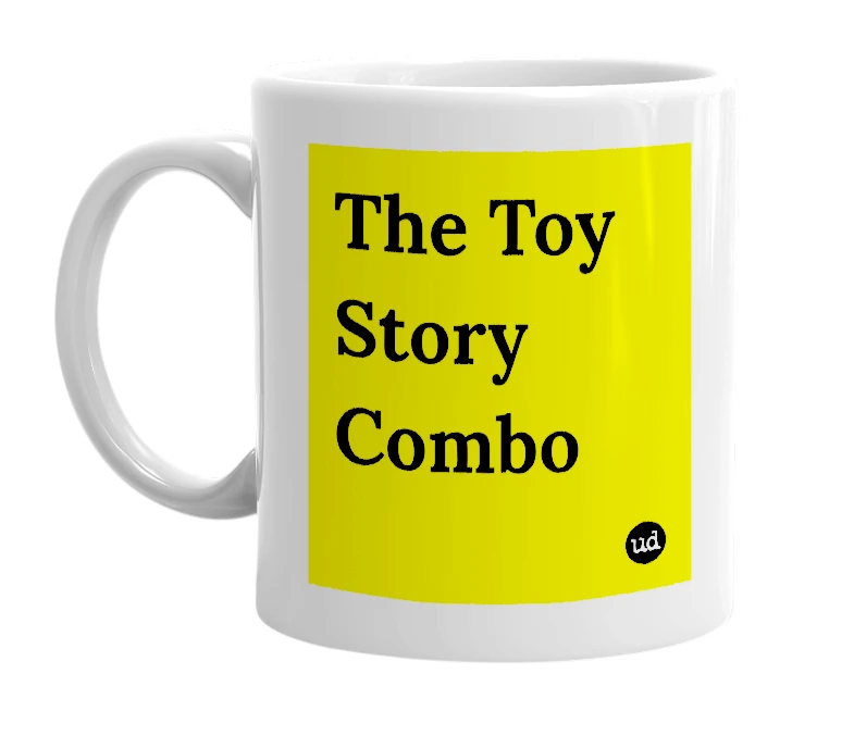 White mug with 'The Toy Story Combo' in bold black letters