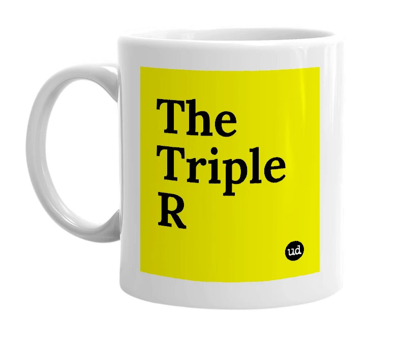 White mug with 'The Triple R' in bold black letters