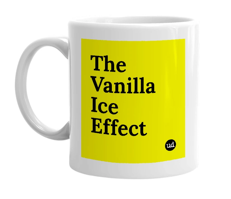 White mug with 'The Vanilla Ice Effect' in bold black letters