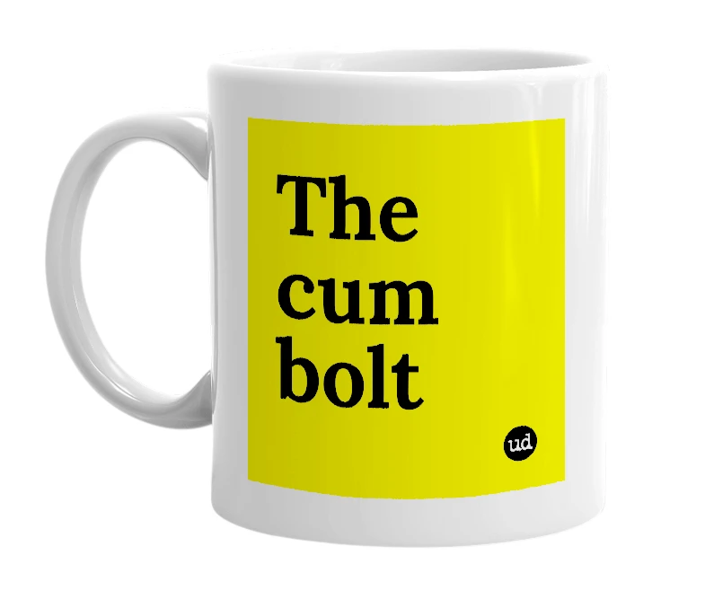 White mug with 'The cum bolt' in bold black letters