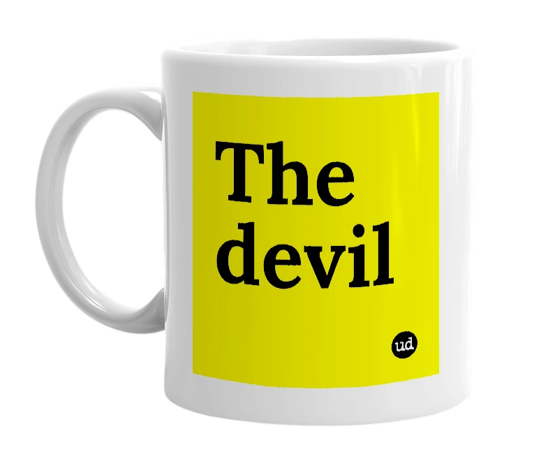 White mug with 'The devil' in bold black letters