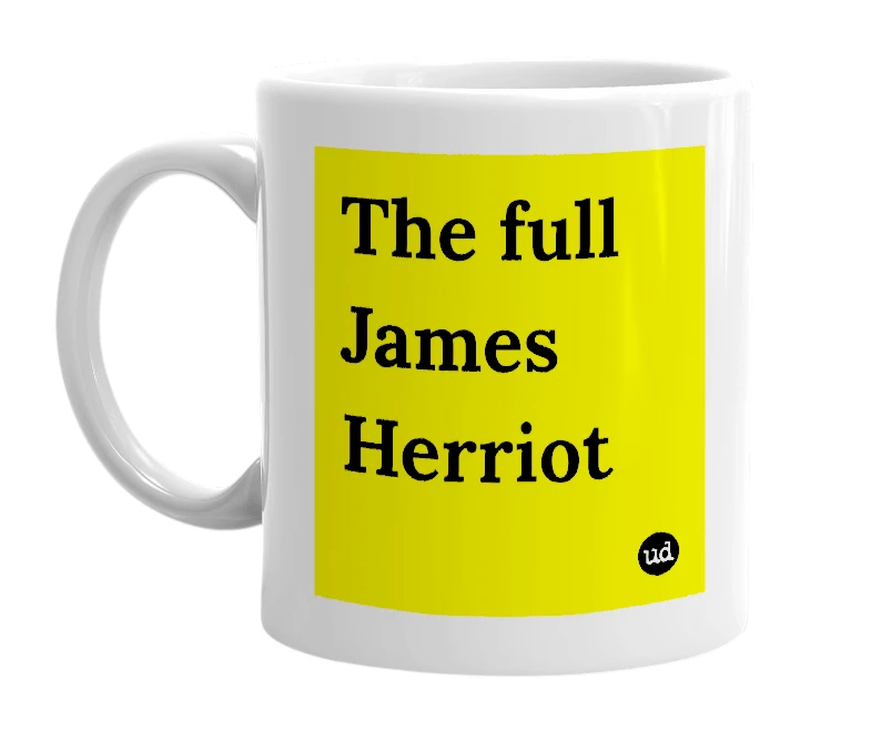 White mug with 'The full James Herriot' in bold black letters