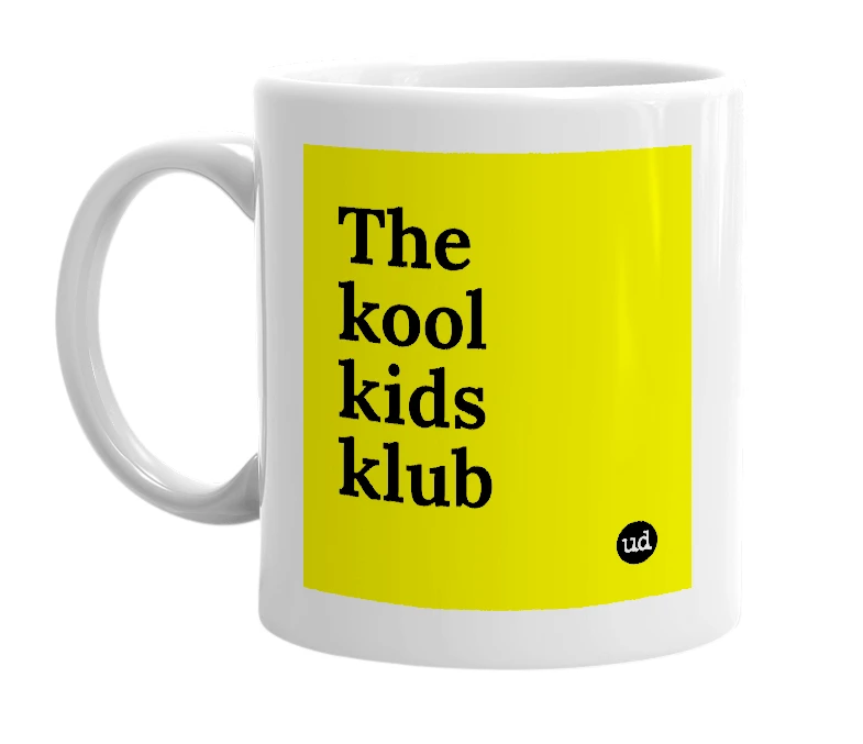 White mug with 'The kool kids klub' in bold black letters