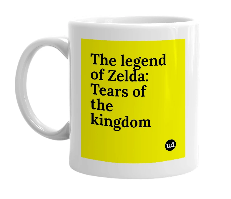 White mug with 'The legend of Zelda: Tears of the kingdom' in bold black letters