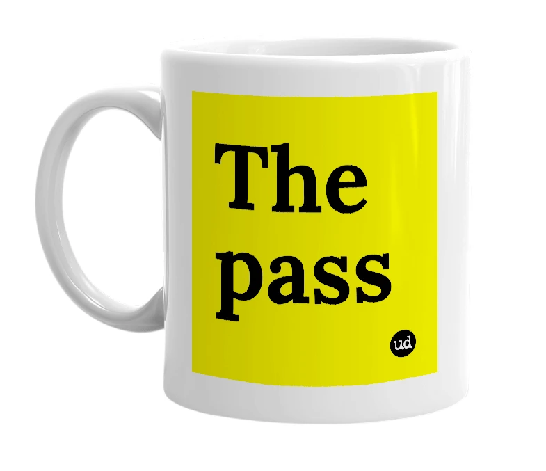 White mug with 'The pass' in bold black letters