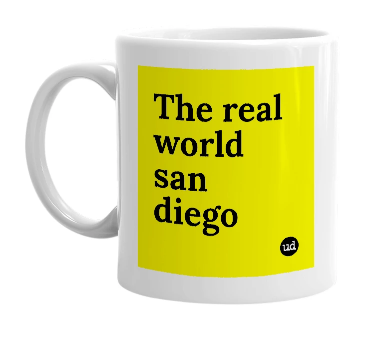 White mug with 'The real world san diego' in bold black letters