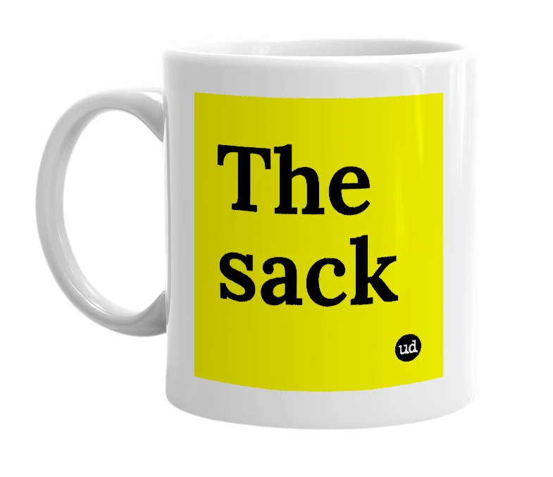 White mug with 'The sack' in bold black letters