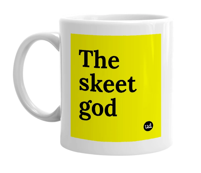 White mug with 'The skeet god' in bold black letters