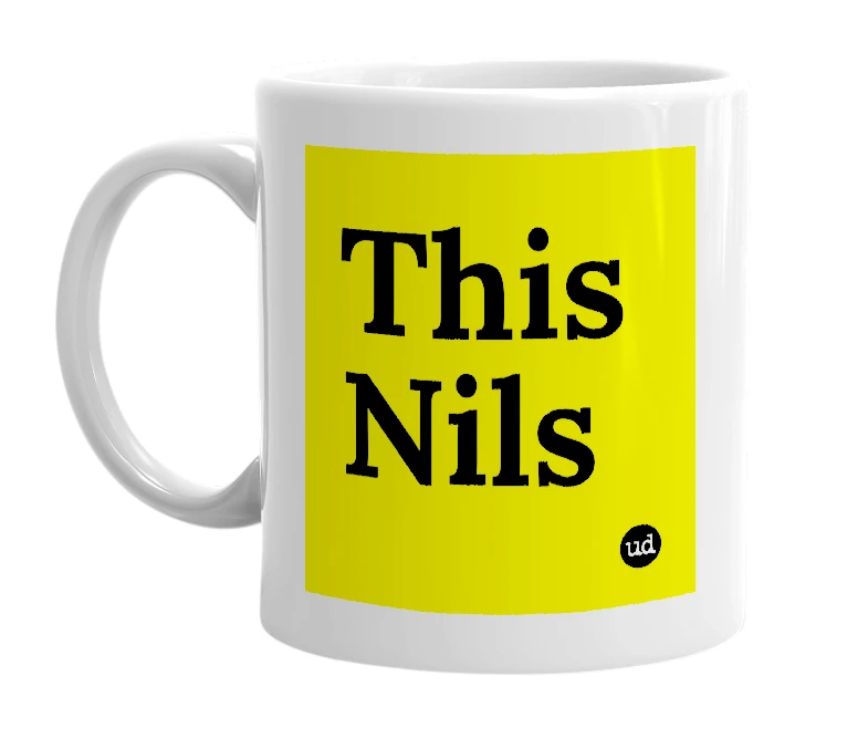 White mug with 'This Nils' in bold black letters