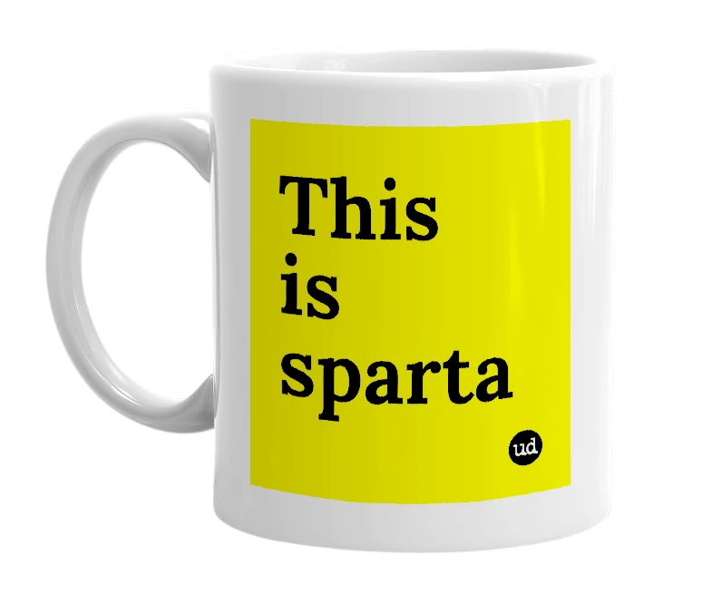 White mug with 'This is sparta' in bold black letters