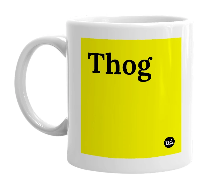 White mug with 'Thog' in bold black letters