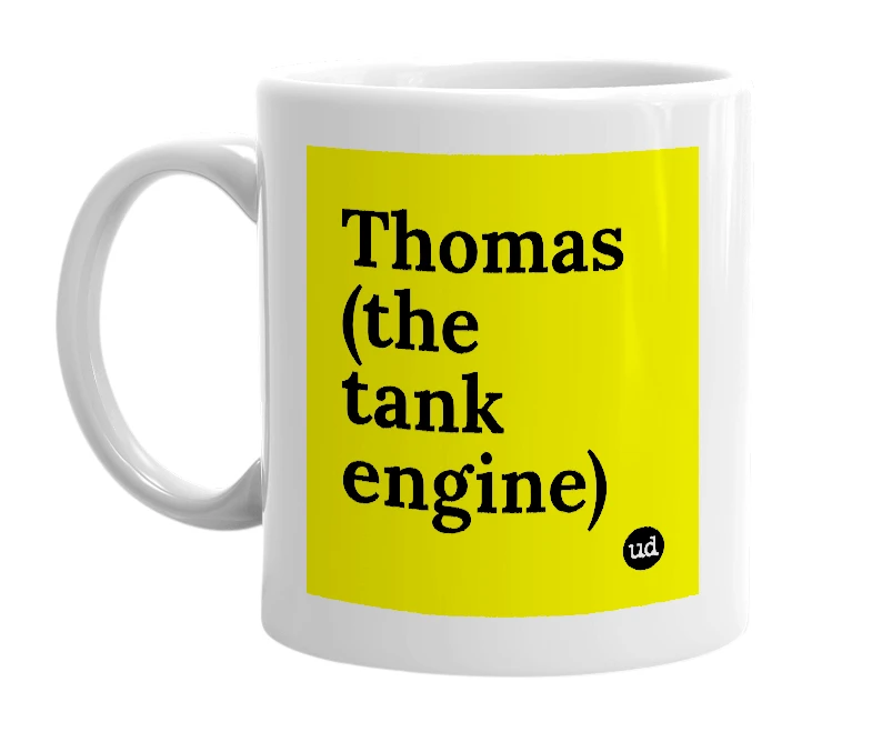 White mug with 'Thomas (the tank engine)' in bold black letters