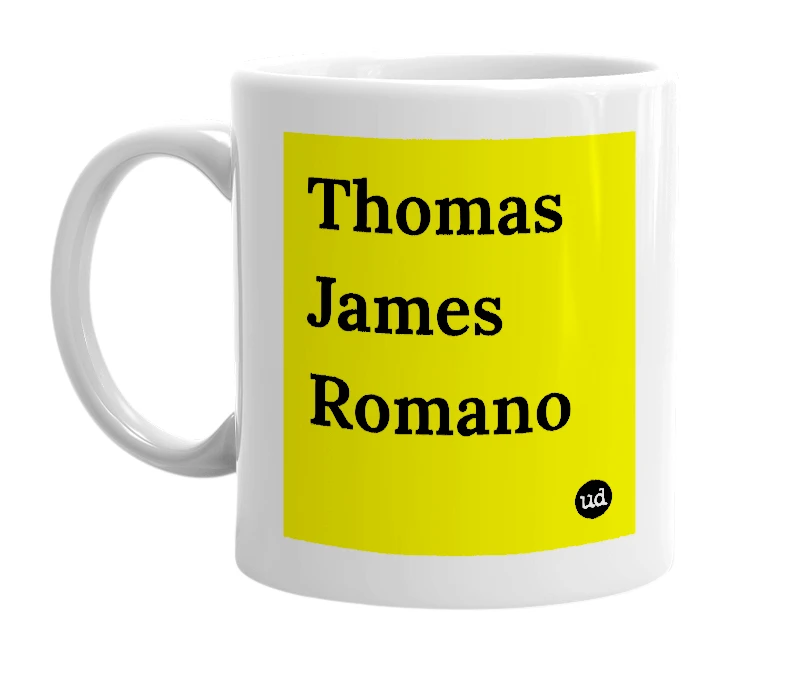 White mug with 'Thomas James Romano' in bold black letters