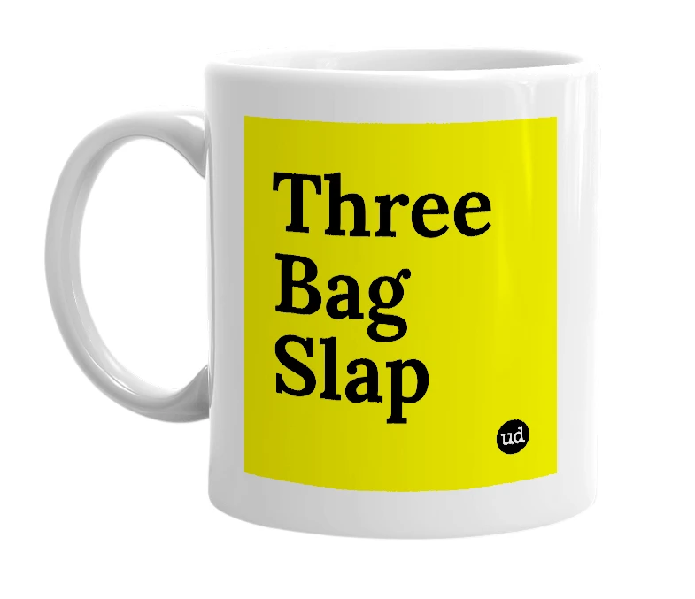 White mug with 'Three Bag Slap' in bold black letters