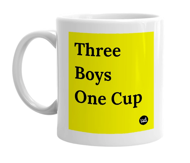 White mug with 'Three Boys One Cup' in bold black letters