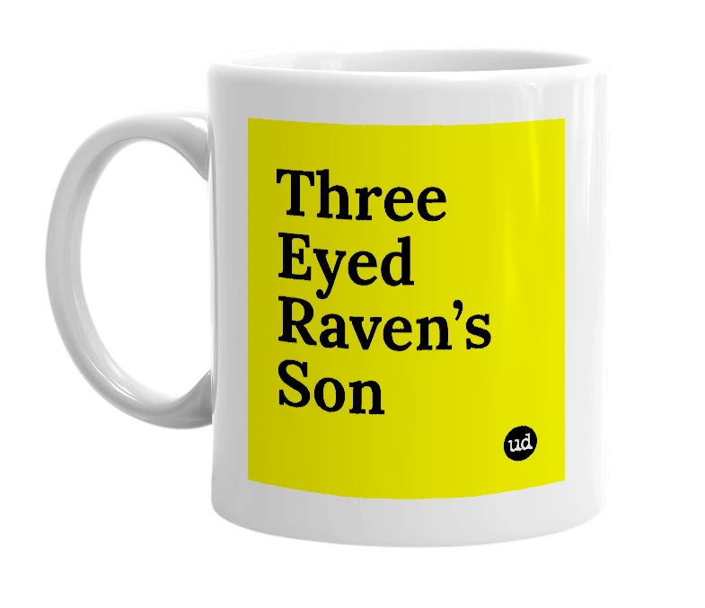 White mug with 'Three Eyed Raven’s Son' in bold black letters