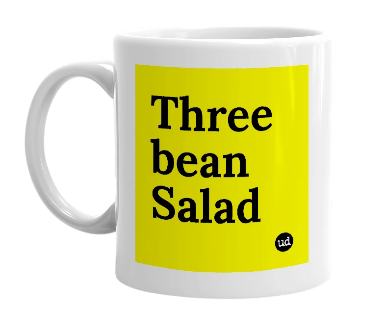 White mug with 'Three bean Salad' in bold black letters