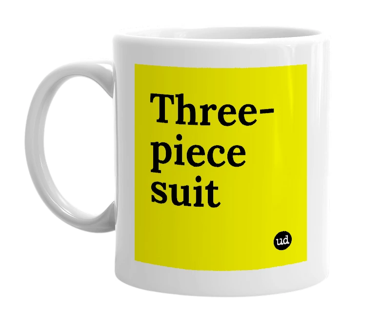 White mug with 'Three-piece suit' in bold black letters