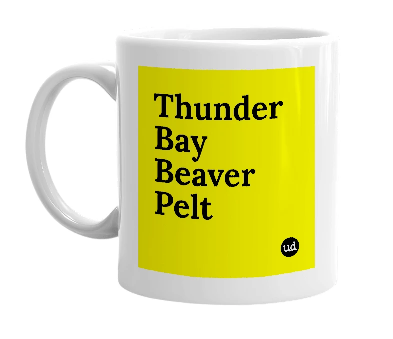 White mug with 'Thunder Bay Beaver Pelt' in bold black letters