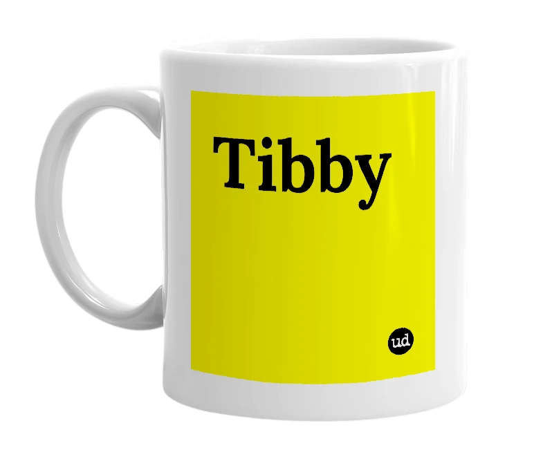 White mug with 'Tibby' in bold black letters