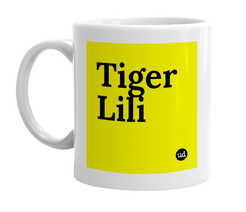 White mug with 'Tiger Lili' in bold black letters