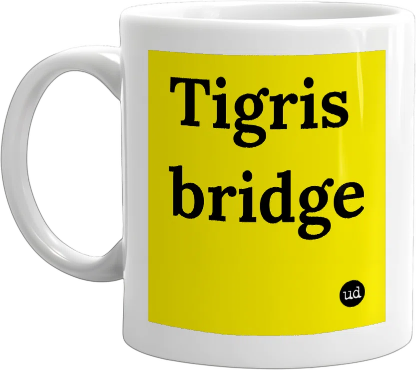 Tigris bridge front