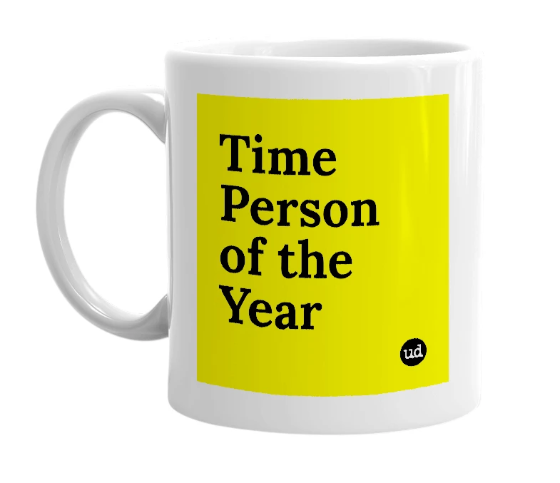 White mug with 'Time Person of the Year' in bold black letters