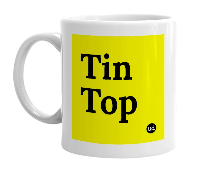 White mug with 'Tin Top' in bold black letters