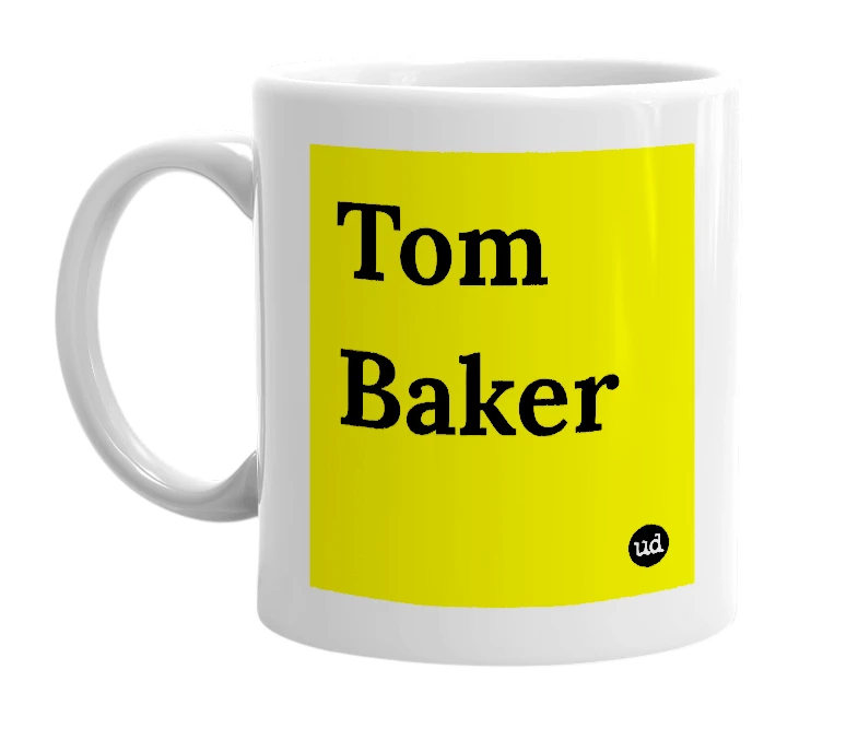 White mug with 'Tom Baker' in bold black letters