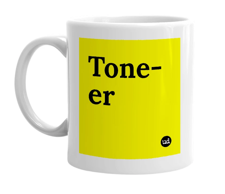 White mug with 'Tone-er' in bold black letters