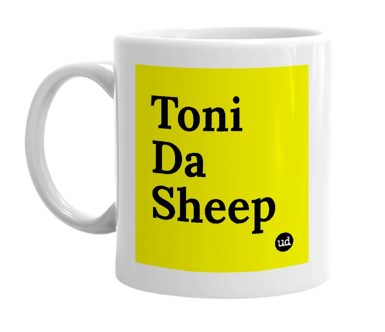 White mug with 'Toni Da Sheep' in bold black letters