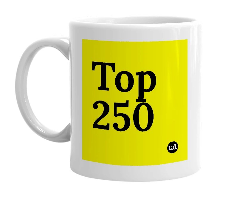 White mug with 'Top 250' in bold black letters
