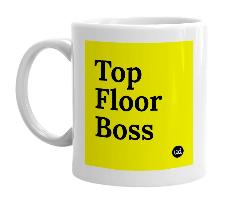 White mug with 'Top Floor Boss' in bold black letters